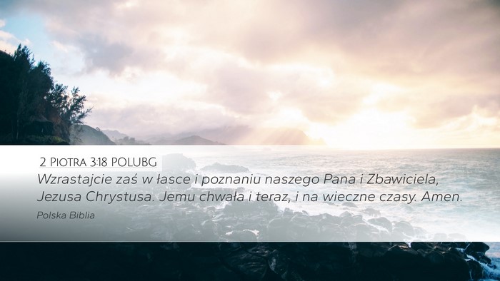 2 Piotra 3:18 POLUBG Bible Verse Image