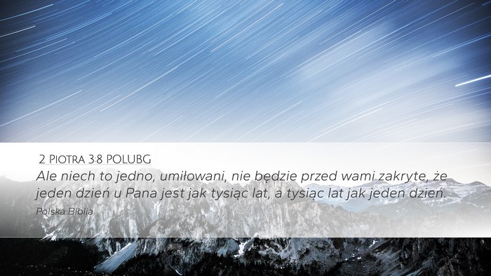 2 Piotra 3:8 POLUBG Bible Verse Image