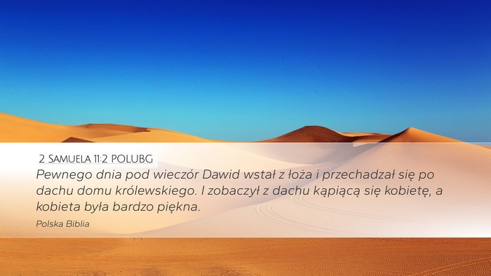 2 Samuela 11:2 POLUBG Bible Verse Image