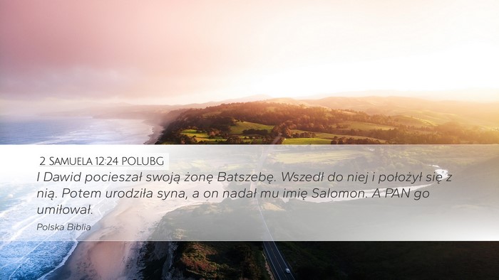 2 Samuela 12:24 POLUBG Bible Verse Image