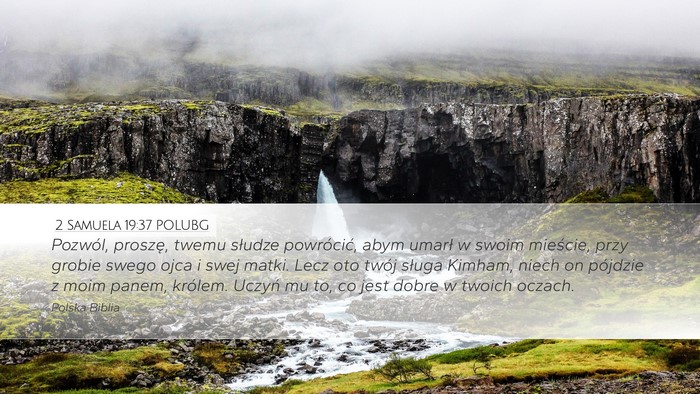 2 Samuela 19:37 POLUBG Bible Verse Image