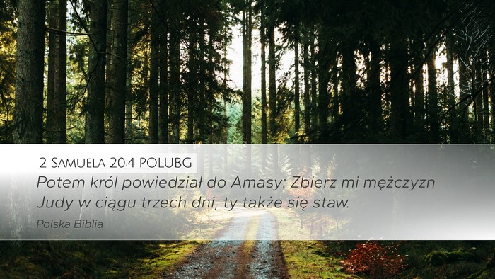 2 Samuela 20:4 POLUBG Desktop Wallpaper - Potem król powiedział do Amasy: Zbierz mi - Desktop Bible Verse Wallpaper