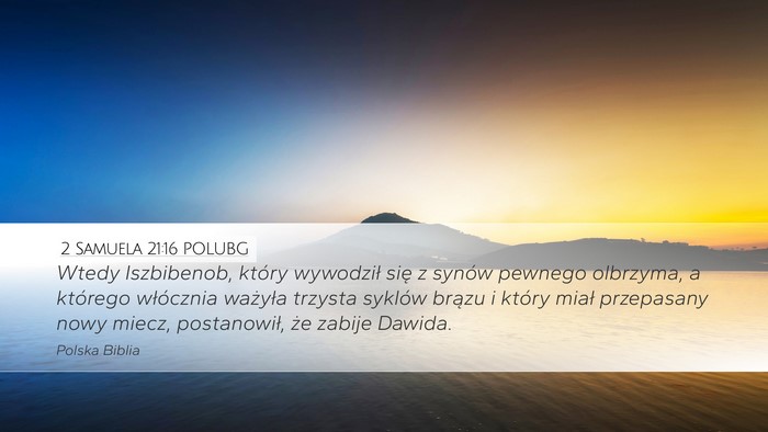 2 Samuela 21:16 POLUBG Bible Verse Image