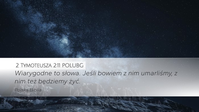 2 Tymoteusza 2:11 POLUBG Bible Verse Image
