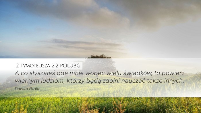 2 Tymoteusza 2:2 POLUBG Bible Verse Image