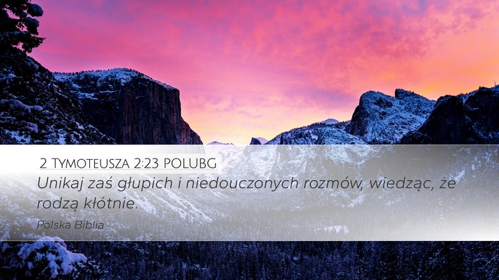 2 Tymoteusza 2:23 POLUBG Bible Verse Image