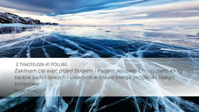 2 Tymoteusza 4:1 POLUBG Bible Verse Image