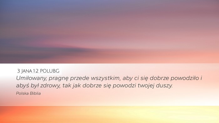 3 Jana 1:2 POLUBG Bible Verse Image
