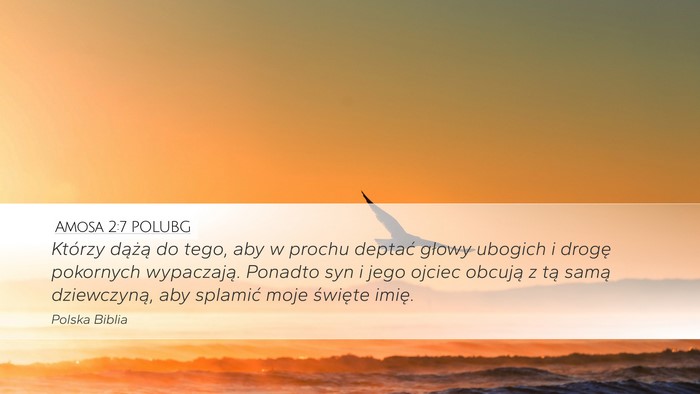 Amosa 2:7 POLUBG Bible Verse Image