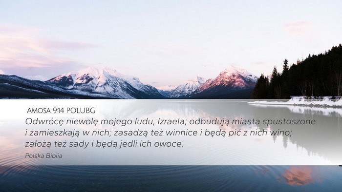 Amosa 9:14 POLUBG Bible Verse Image