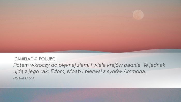Daniela 11:41 POLUBG Bible Verse Image