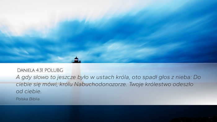 Daniela 4:31 POLUBG Bible Verse Image
