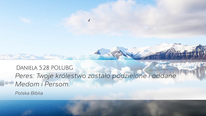 Daniela 5:28 POLUBG Bible Verse Image