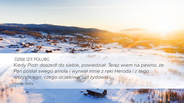 Dzieje 12:11 POLUBG Bible Verse Image