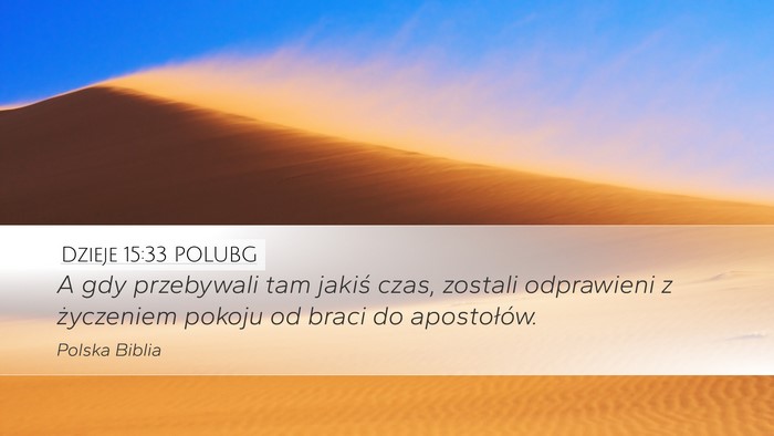 Dzieje 15:33 POLUBG Bible Verse Image