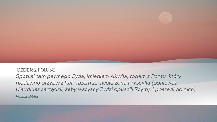 Dzieje 18:2 POLUBG Bible Verse Image