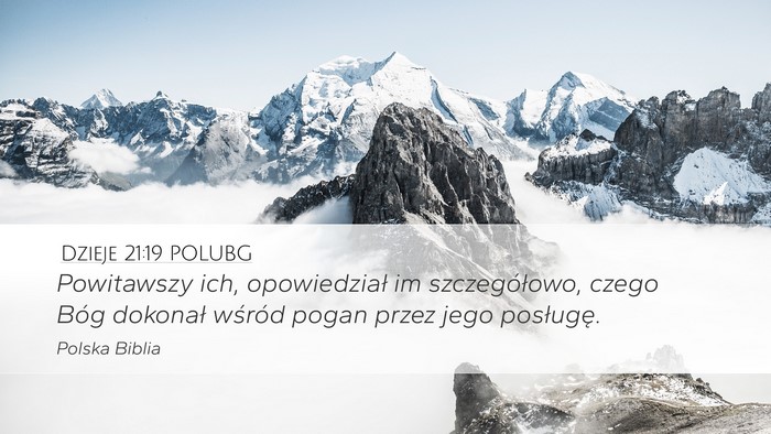 Dzieje 21:19 POLUBG Bible Verse Image