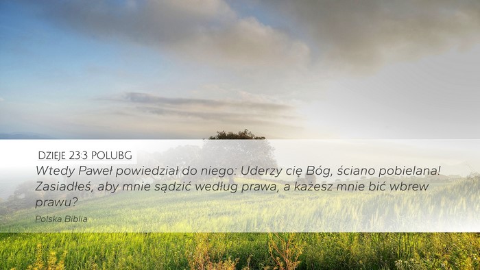 Dzieje 23:3 POLUBG Bible Verse Image