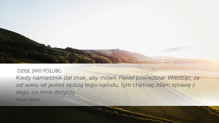 Dzieje 24:10 POLUBG Bible Verse Image