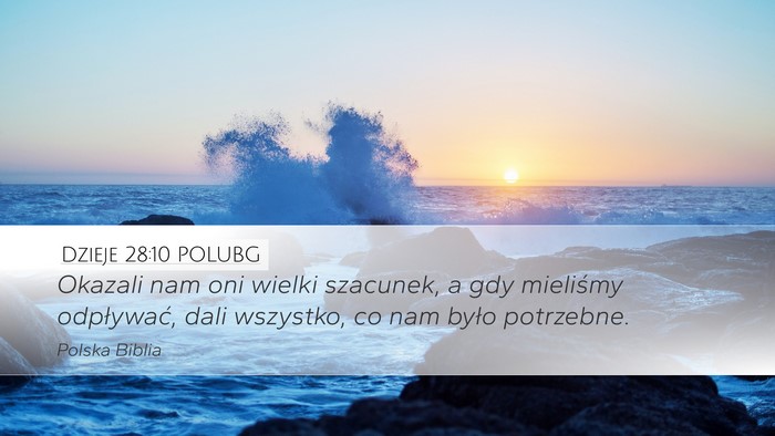 Dzieje 28:10 POLUBG Bible Verse Image