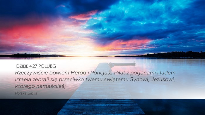 Dzieje 4:27 POLUBG Bible Verse Image
