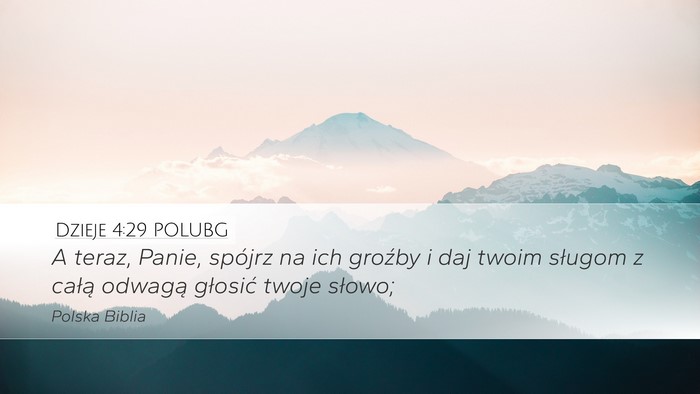 Dzieje 4:29 POLUBG Bible Verse Image