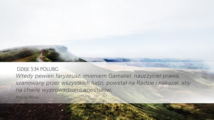 Dzieje 5:34 POLUBG Bible Verse Image