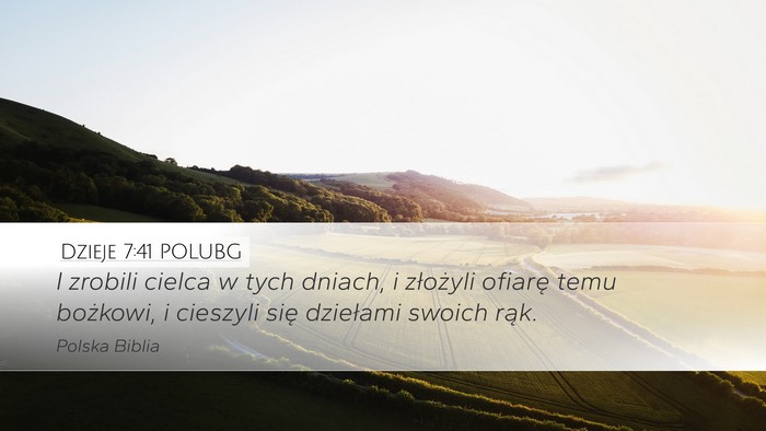 Dzieje 7:41 POLUBG Bible Verse Image
