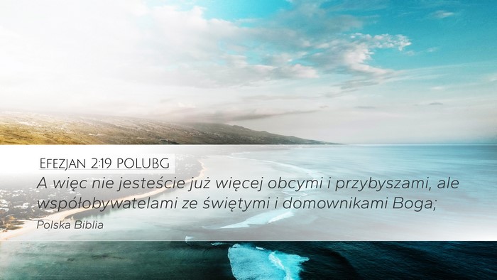 Efezjan 2:19 POLUBG Bible Verse Image