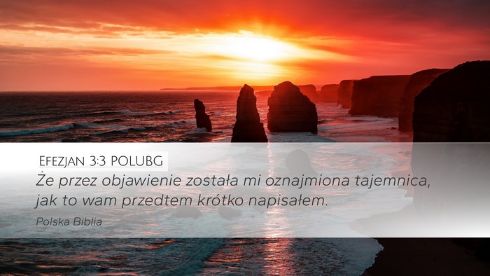 Efezjan 3:3 POLUBG Bible Verse Image