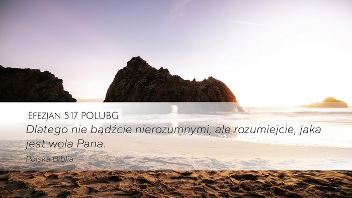 Efezjan 5:17 POLUBG Bible Verse Image