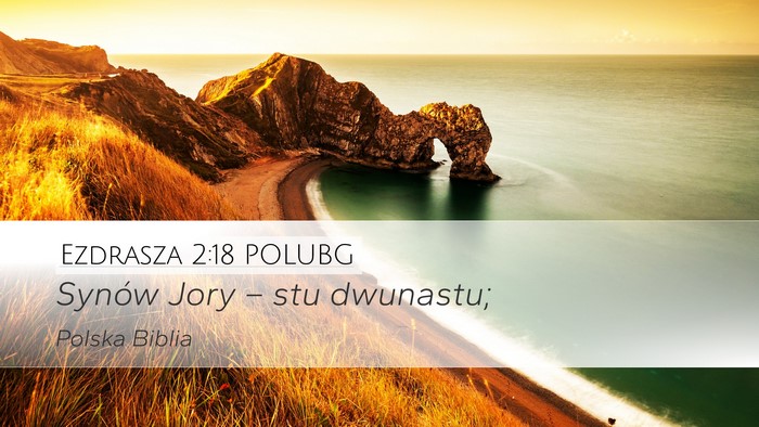 Ezdrasza 2:18 POLUBG Bible Verse Image