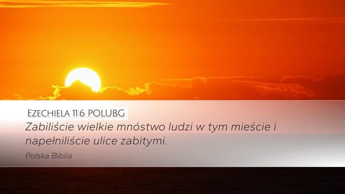 Ezechiela 11:6 POLUBG Bible Verse Image