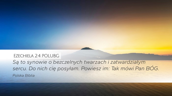 Ezechiela 2:4 POLUBG Bible Verse Image