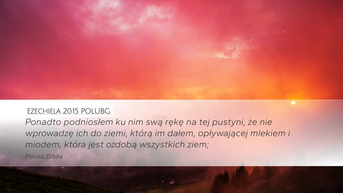 Ezechiela 20:15 POLUBG Bible Verse Image