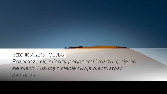 Ezechiela 22:15 POLUBG Bible Verse Image