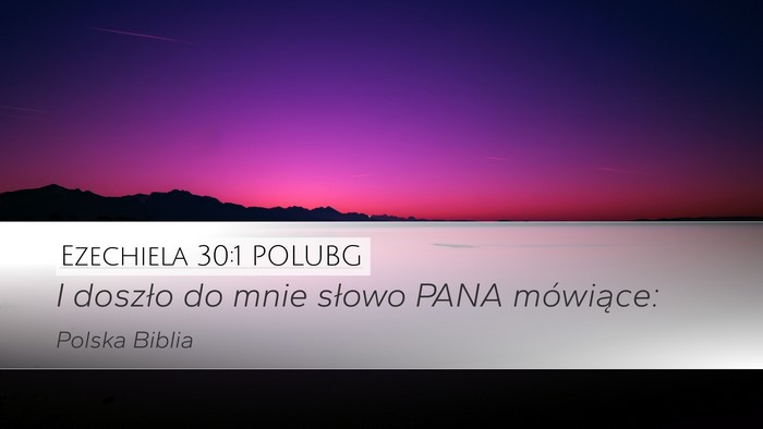 Ezechiela 30:1 POLUBG Bible Verse Image