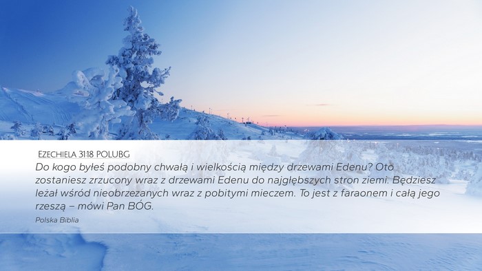 Ezechiela 31:18 POLUBG Bible Verse Image