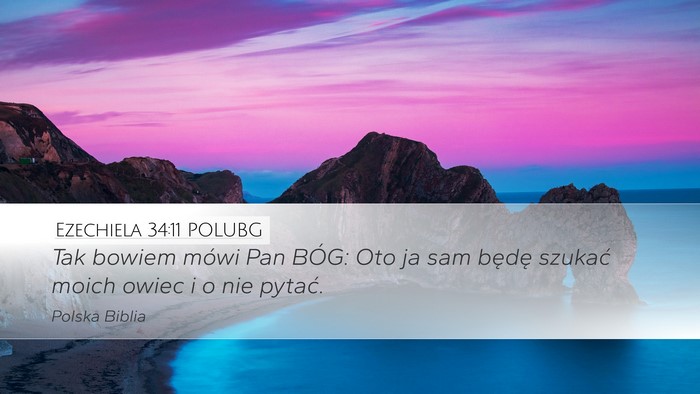 Ezechiela 34:11 POLUBG Bible Verse Image