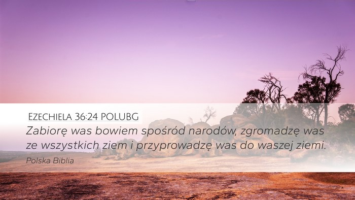 Ezechiela 36:24 POLUBG Bible Verse Image