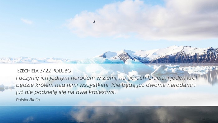 Ezechiela 37:22 POLUBG Bible Verse Image