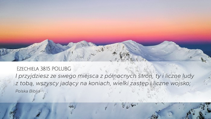 Ezechiela 38:15 POLUBG Bible Verse Image