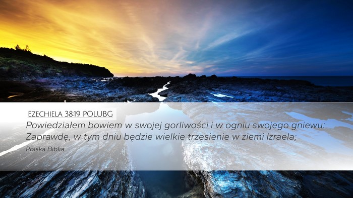 Ezechiela 38:19 POLUBG Bible Verse Image