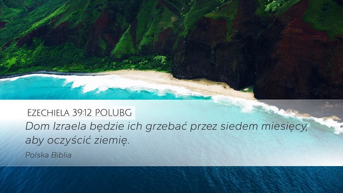Ezechiela 39:12 POLUBG Bible Verse Image