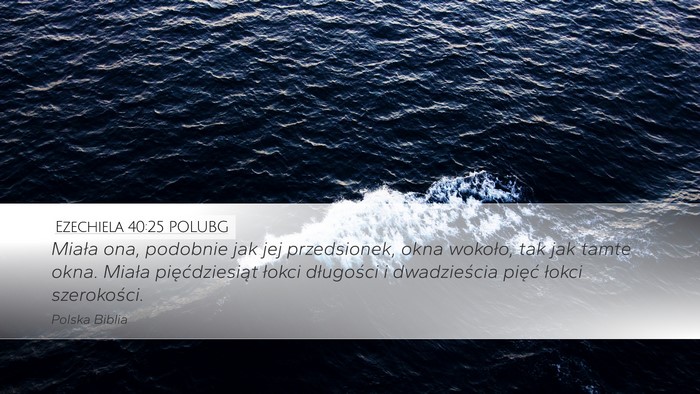 Ezechiela 40:25 POLUBG Bible Verse Image