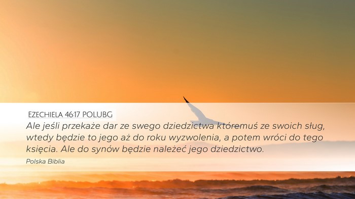 Ezechiela 46:17 POLUBG Bible Verse Image
