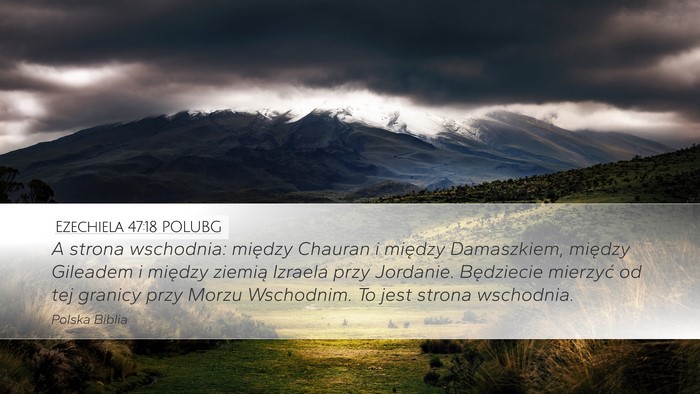 Ezechiela 47:18 POLUBG Bible Verse Image