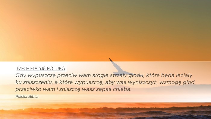 Ezechiela 5:16 POLUBG Bible Verse Image