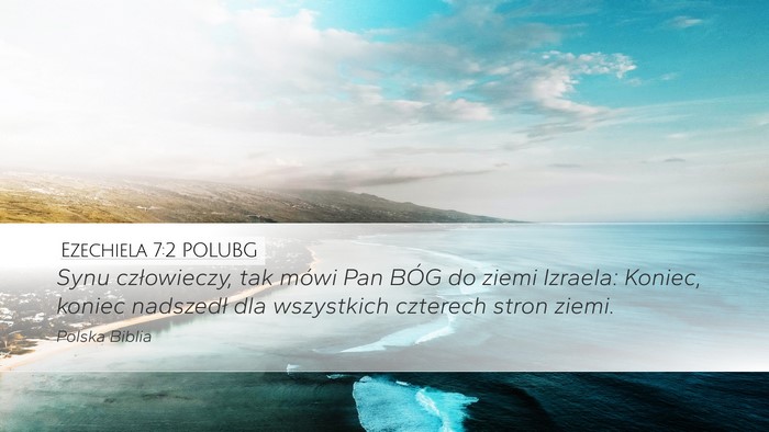 Ezechiela 7:2 POLUBG Bible Verse Image