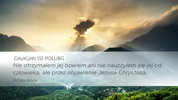 Galacjan 1:12 POLUBG Bible Verse Image